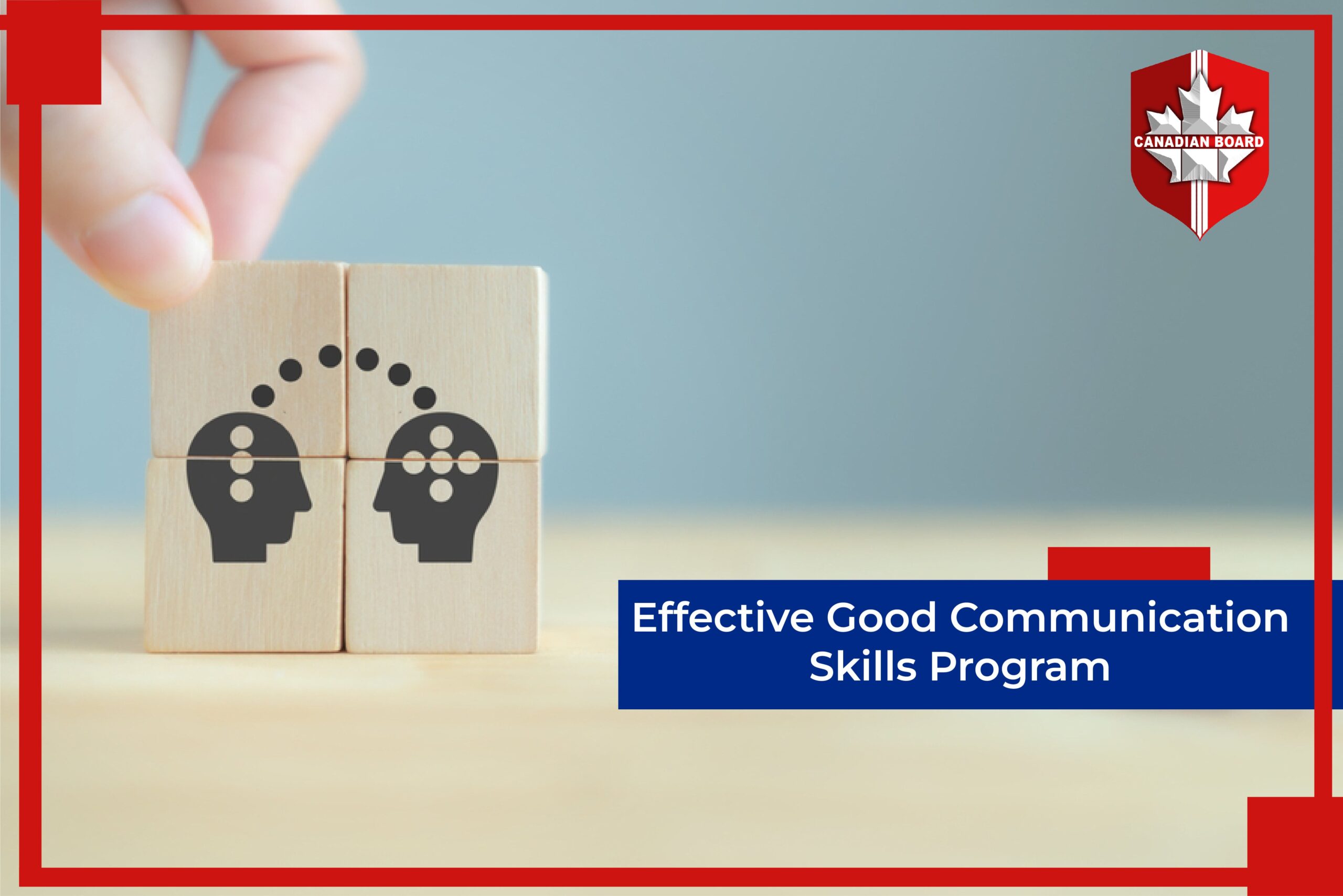 Effective Good Communication Skills Program