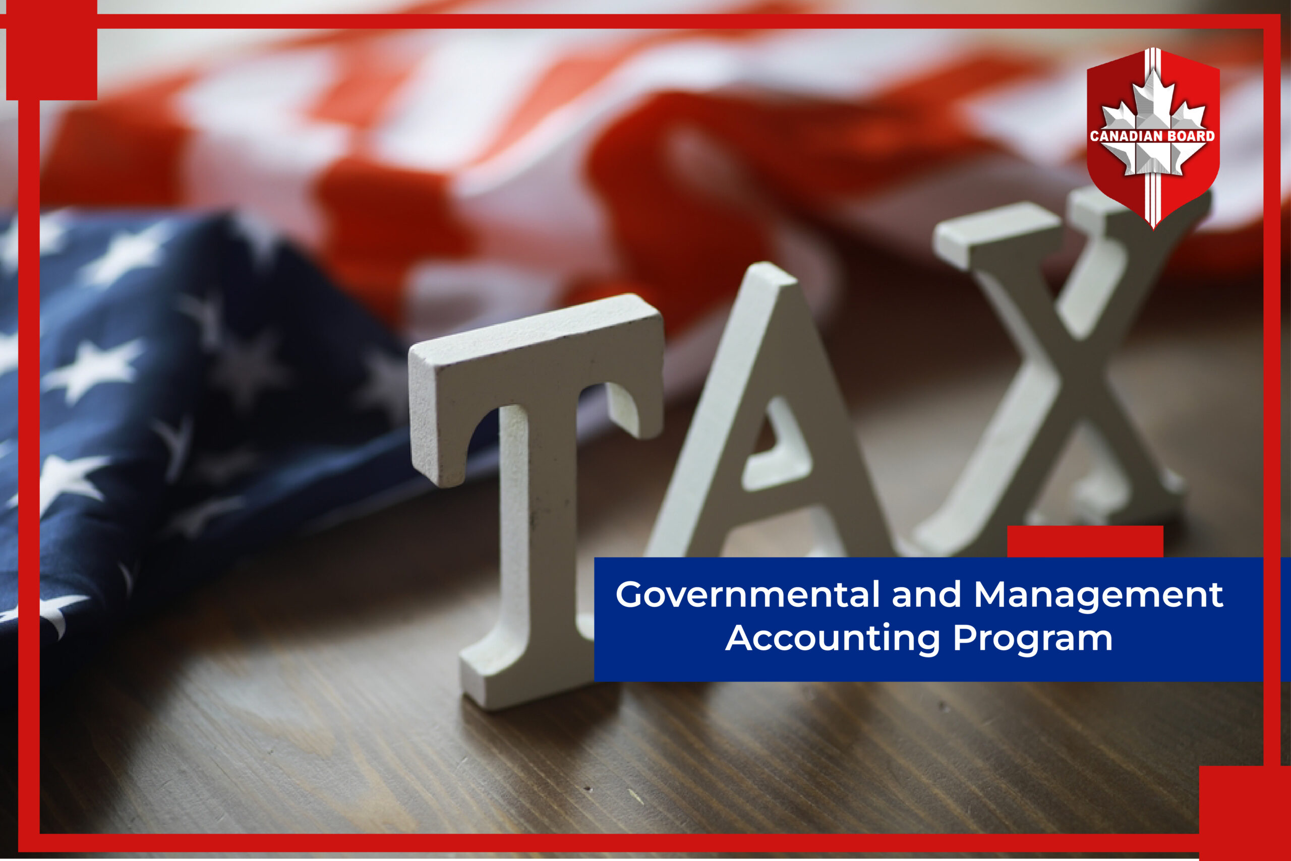 Governmental and Management Accounting Program.